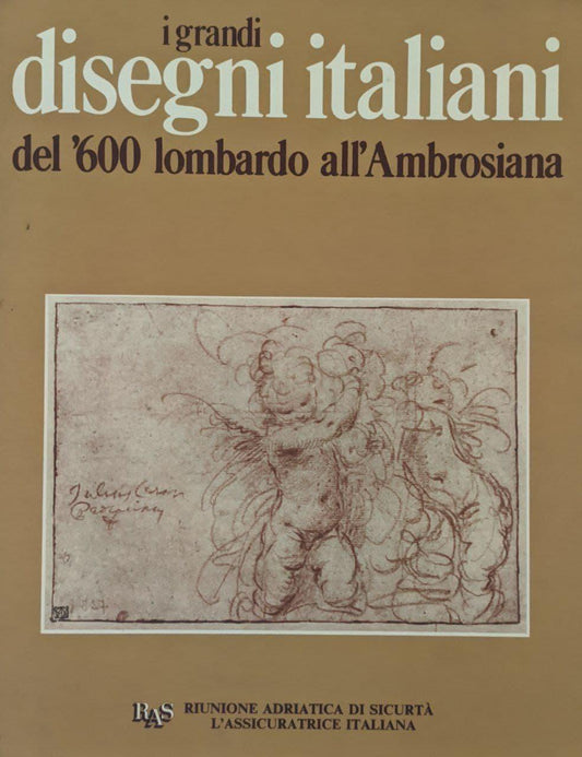 I grandi disegni italiani del '600 lombardo all'Ambrosiana - copertina