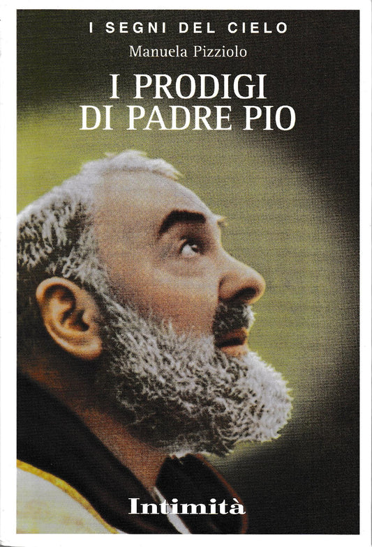 I prodigi di Padre Pio - copertina