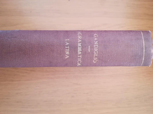 Grammatica latina ad uso dei ginnasi e dei licei - copertina