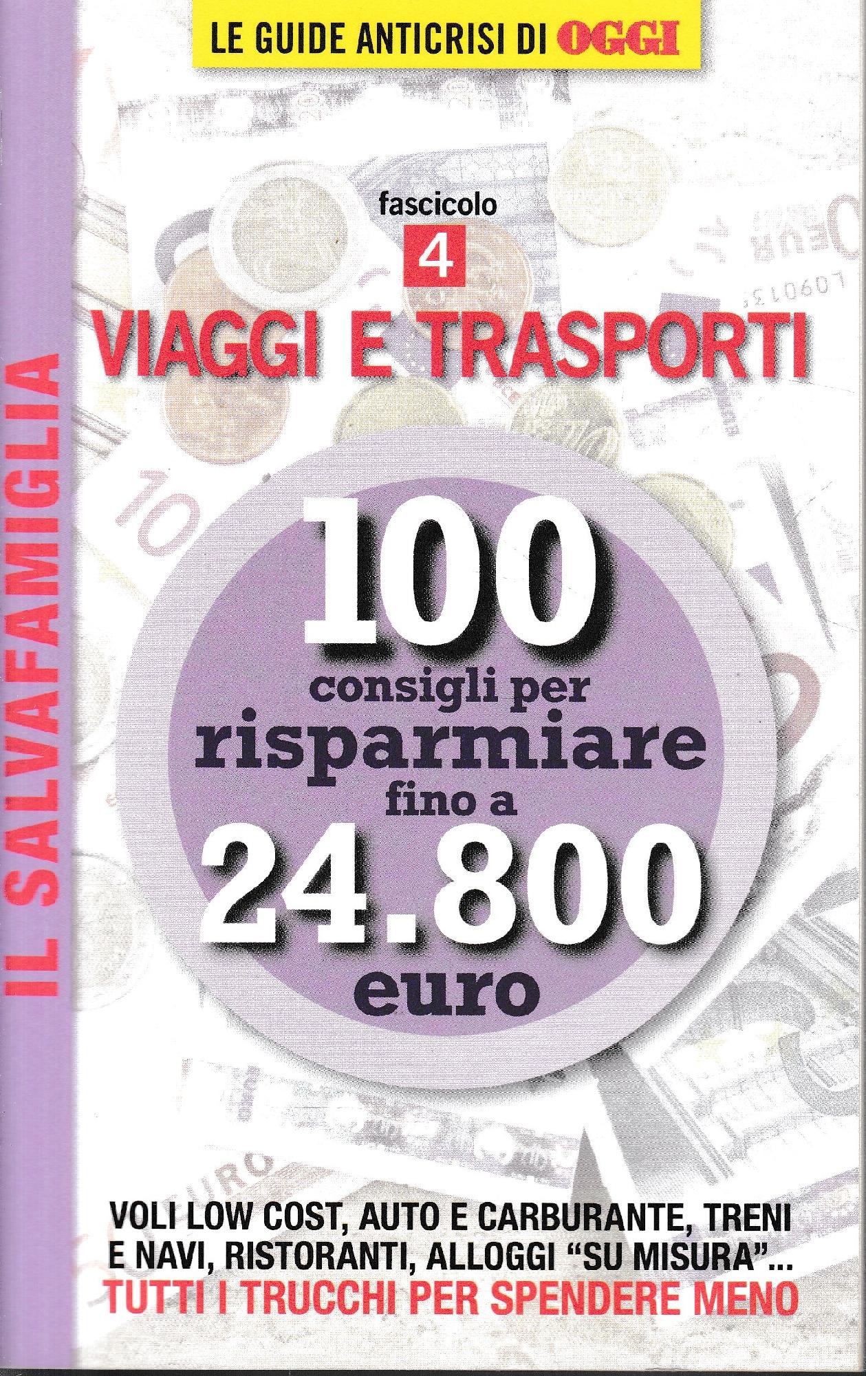 Il Salvafamiglia fascicolo 4. Viaggi e trasporti - copertina