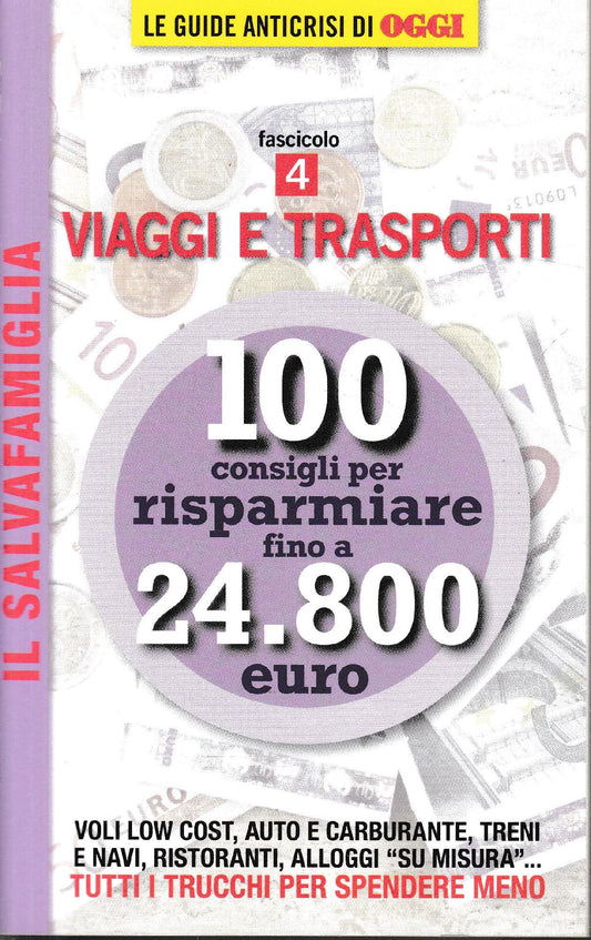 Il Salvafamiglia fascicolo 4. Viaggi e trasporti - copertina