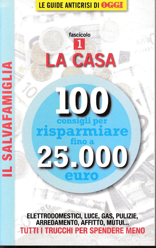 Il Salvafamiglia fascicolo 2. La casa - copertina