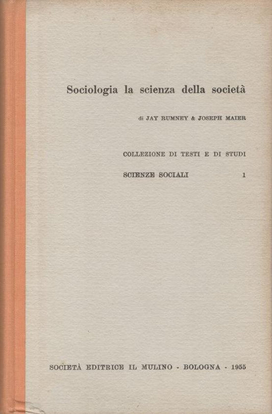 Sociologia la scienza della società - copertina