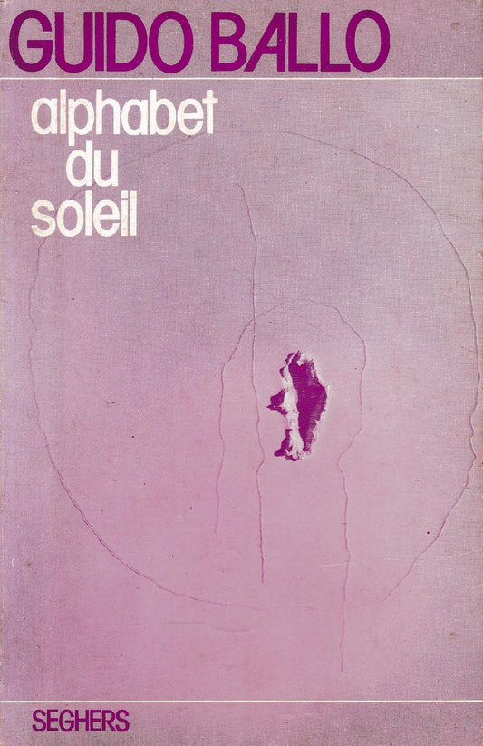 Alphabet du soleil. Testo Italiano e Francese - copertina
