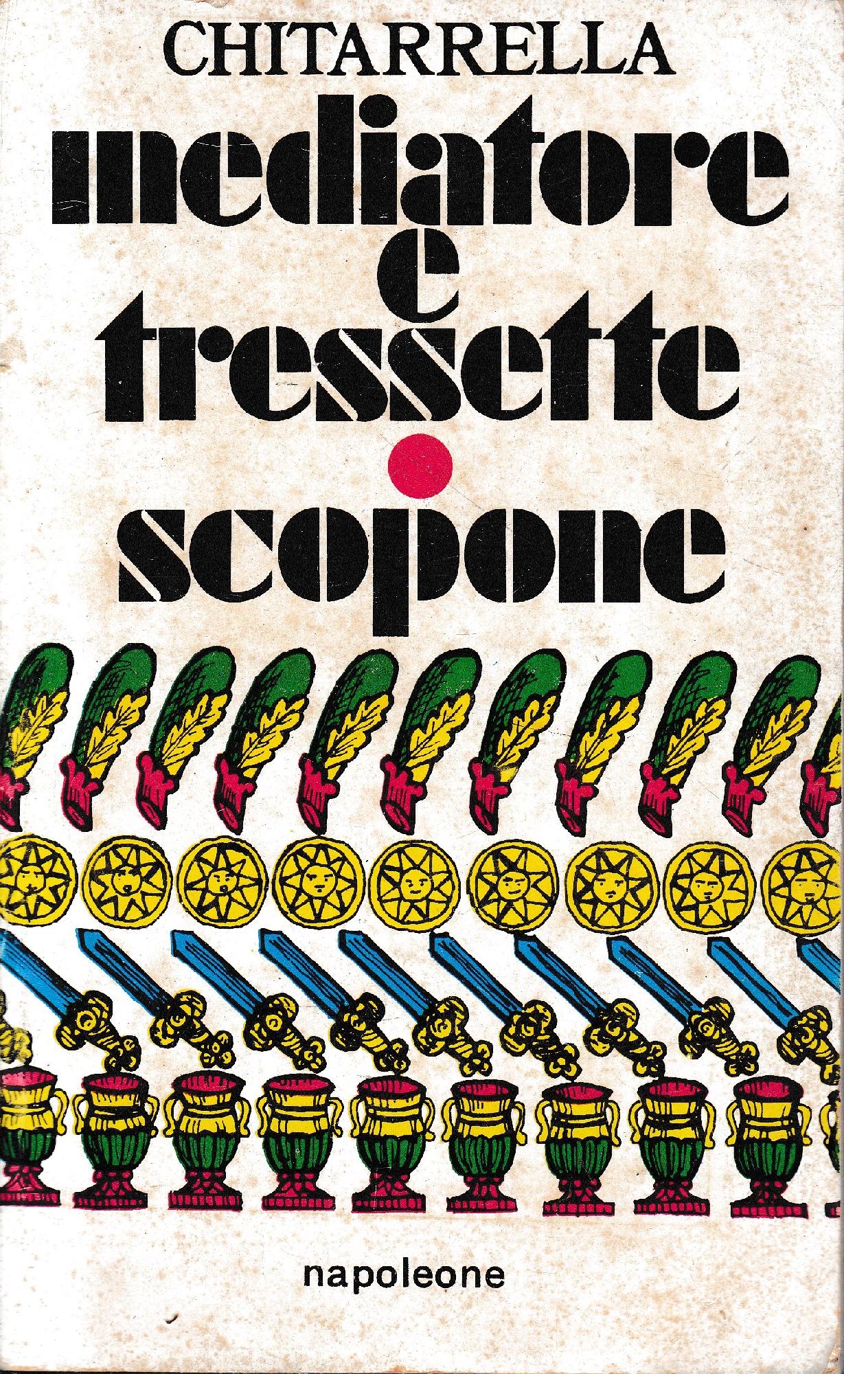 Mediatore e tressette tressette lucchino scopone - copertina