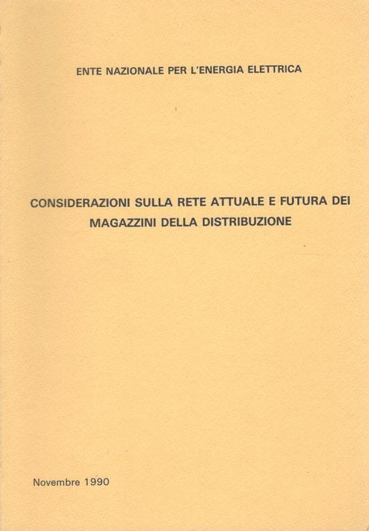 Considerazioni sulla rete attuale e futura dei magazzini della distribuzione - copertina