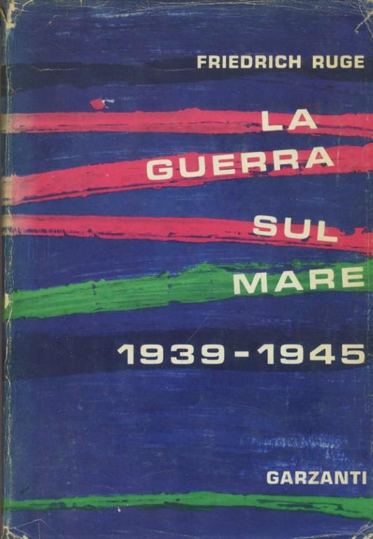 La guerra sul mare 1939-1945 - copertina