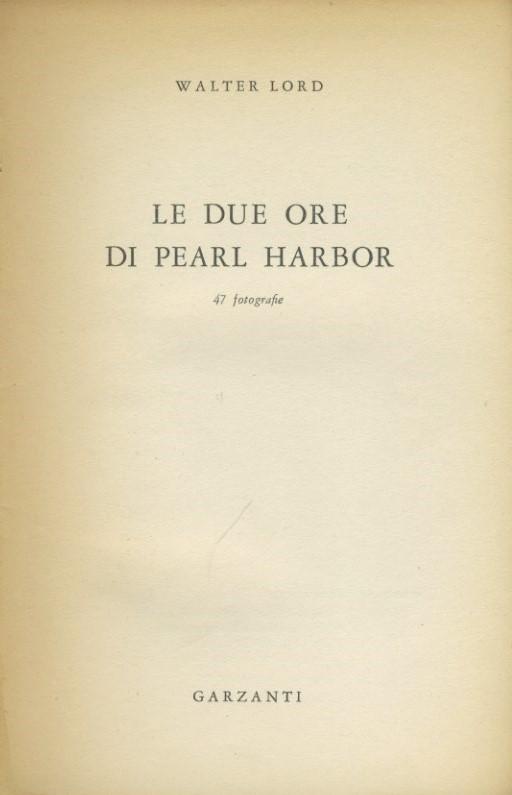 Le due ore di Pearl Harbor - copertina