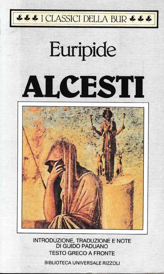 Alcesti. Testo Greco a fronte - copertina