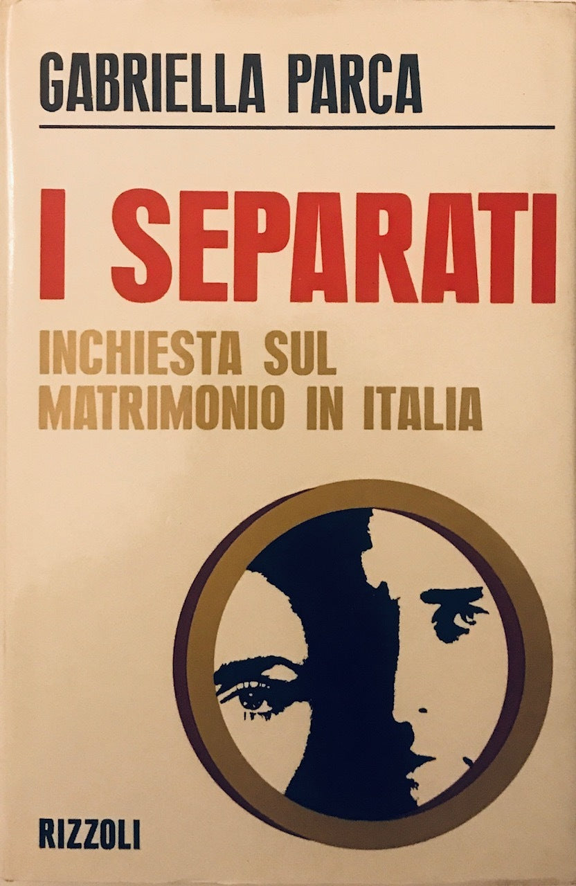 I separati: inchiesta sul matrimonio in Italia - copertina