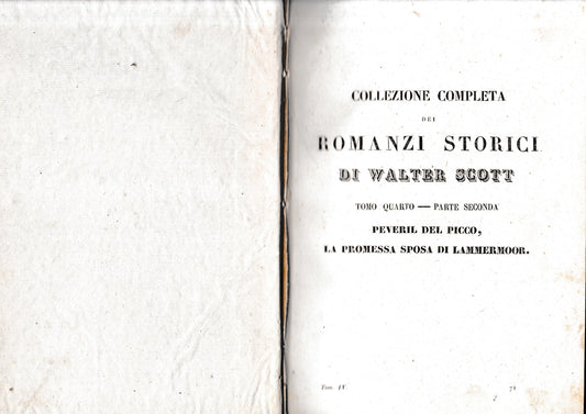 Romanzi storici di Walter Scott, tomo IV-parte seconda. Contenente: Peveril del Picco/La promessa sposa di Lammermoor. - copertina