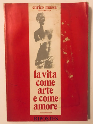 La vita come arte e come amore