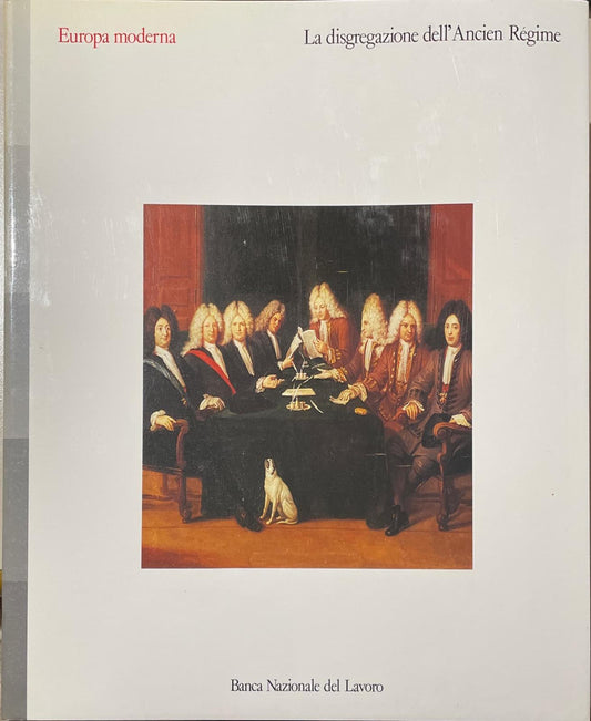 Europa moderna La disgregazione dell'Ancien Regime - copertina