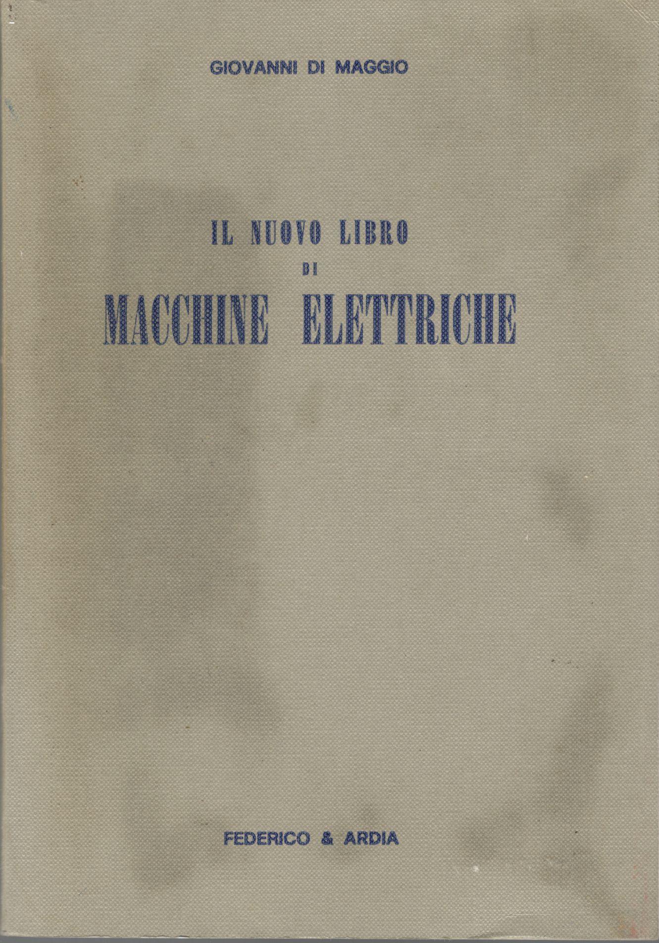 Il nuovo libro di macchine elettriche - copertina