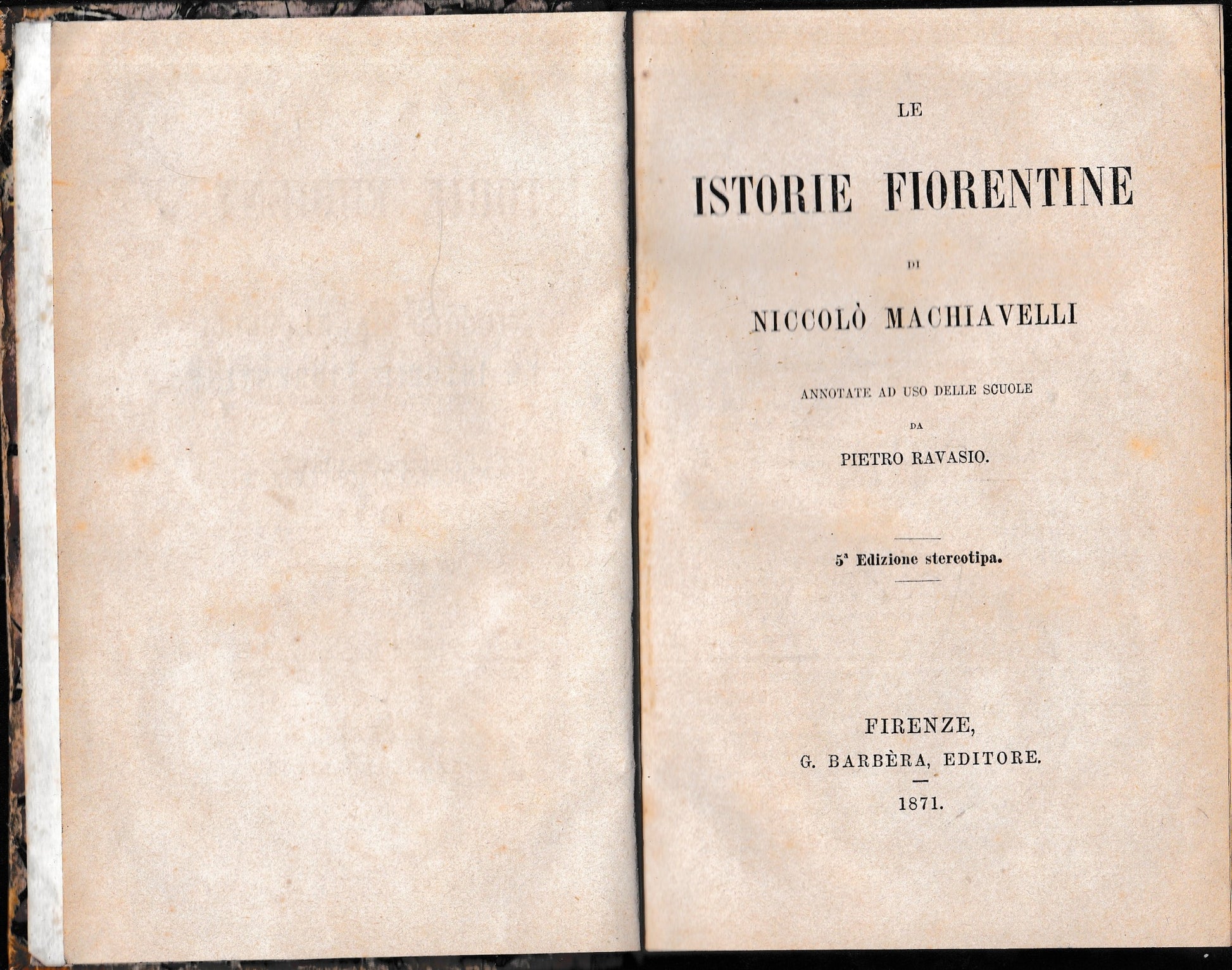 Le istorie fiorentine di Niccolò Machiavelli annotate ad uso delle scuole da Pietro Ravasio, 5^ edizione stereotipa - copertina