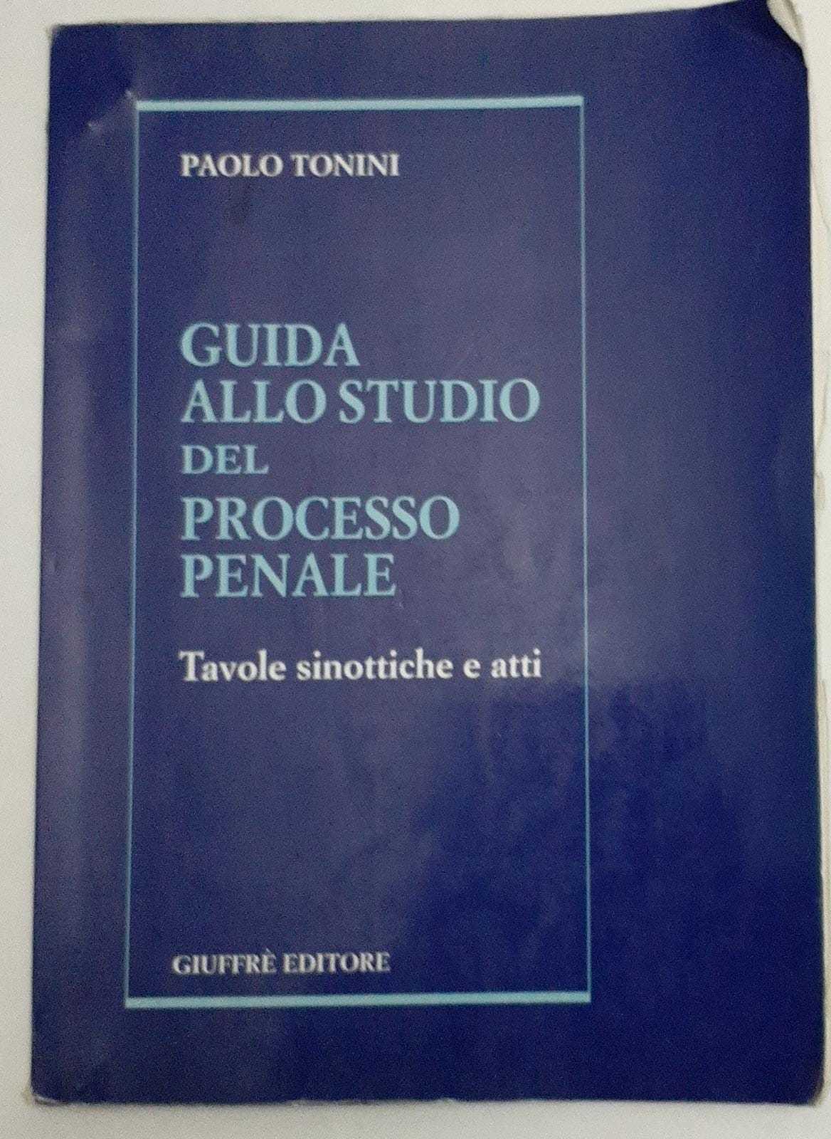 Guida allo studio del processo penale : tavole sinottiche e atti - copertina