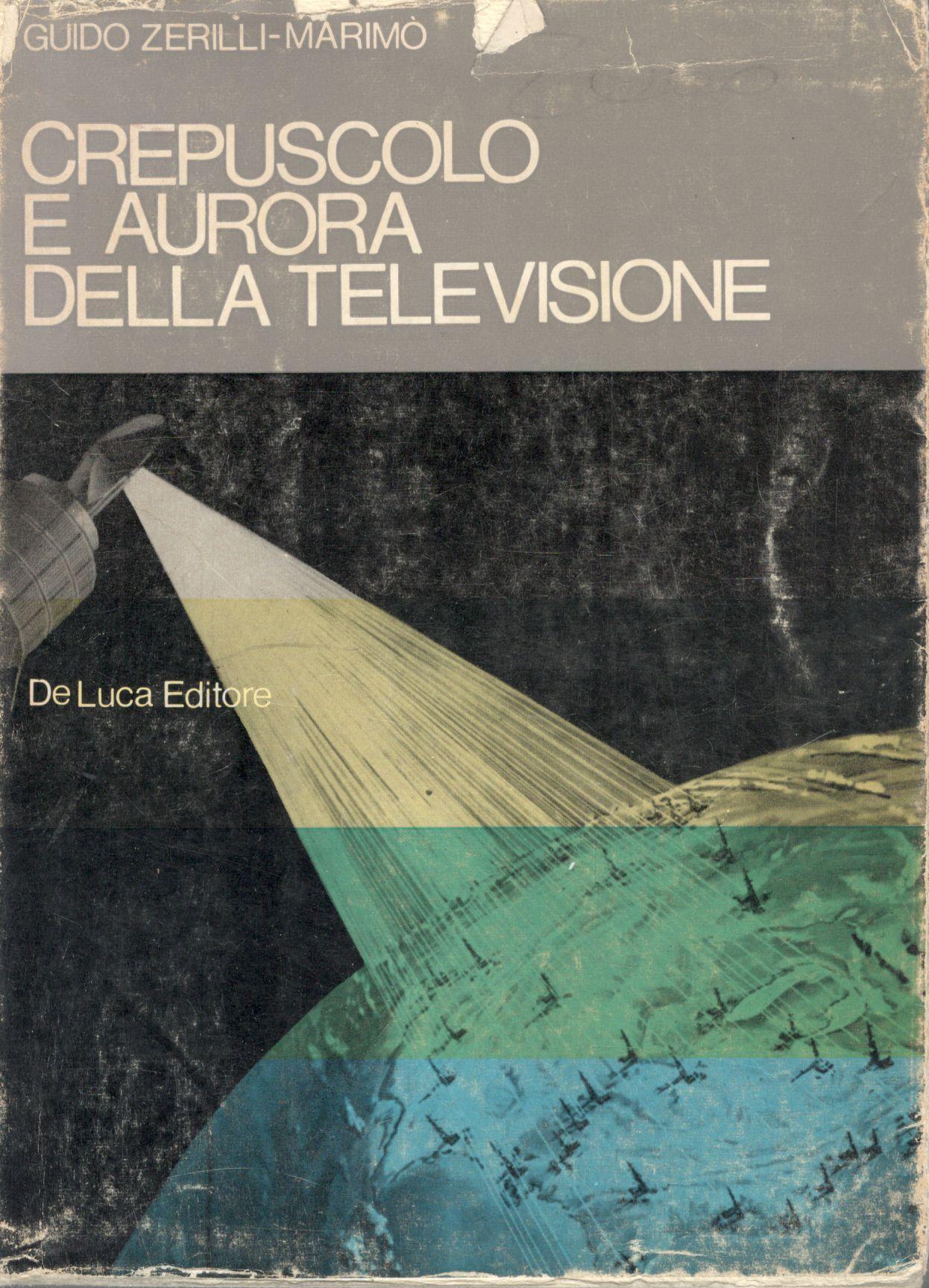 Crepuscolo e aurora della televisione - copertina