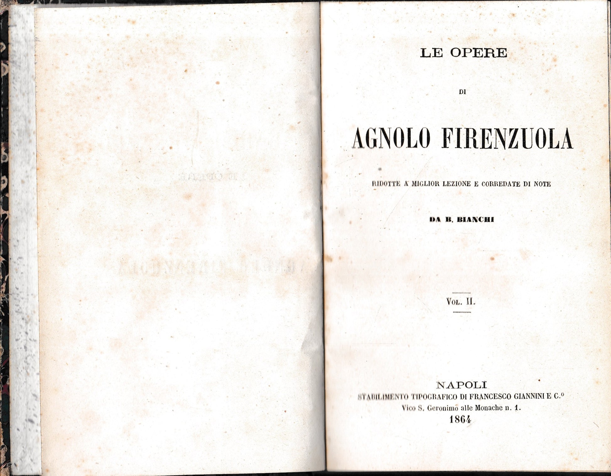 Le opere di Agnolo Firenzuola. Vol. II, ridotte a miglior lezione e corredate di note da B. Bianchi - copertina