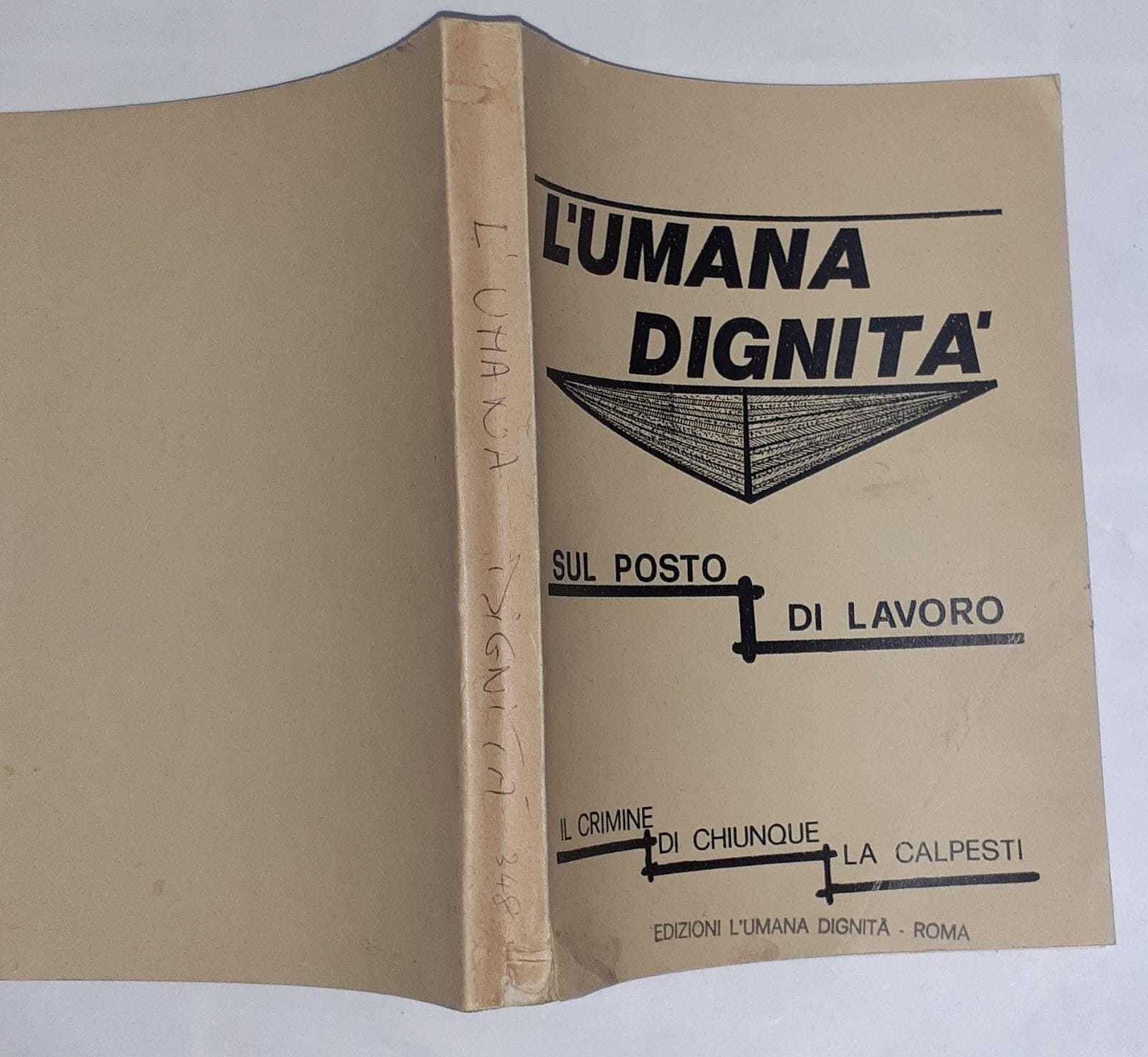 L' umana dignita' sul posto di lavoro - copertina