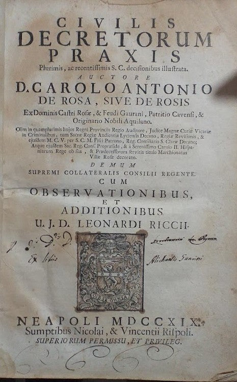 Civilis Decretorum Praxis, plurimis, ac recentissimis S.C. decisionibus illustrata .. cum observationibus et additionibus U.J.D, Leonari Riccii - copertina