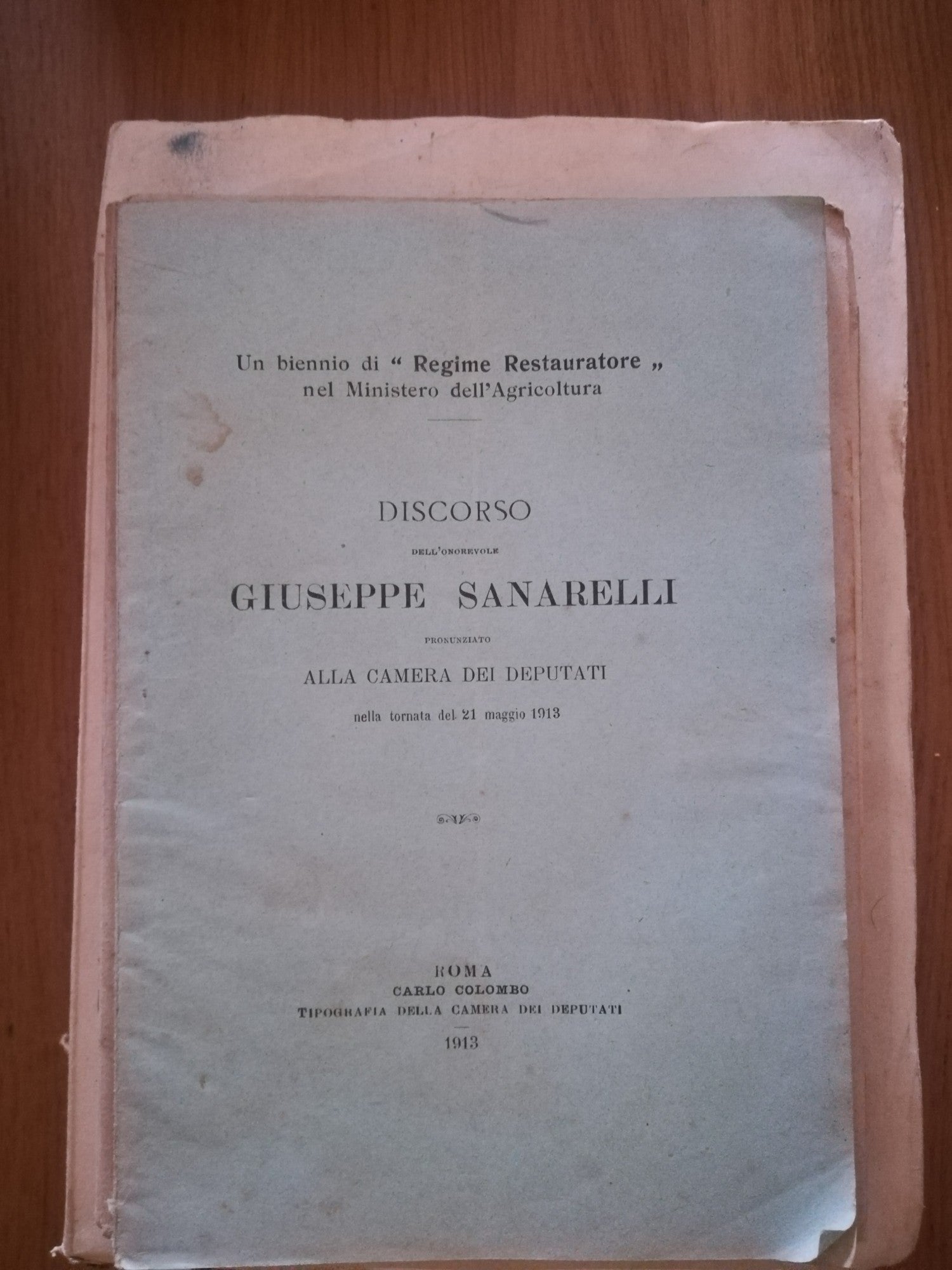Discorso dell'onorevole Giuseppe Sanarelli pronunziato alla Camera dei Deputati nella tornata del 21 maggio 1913 - copertina