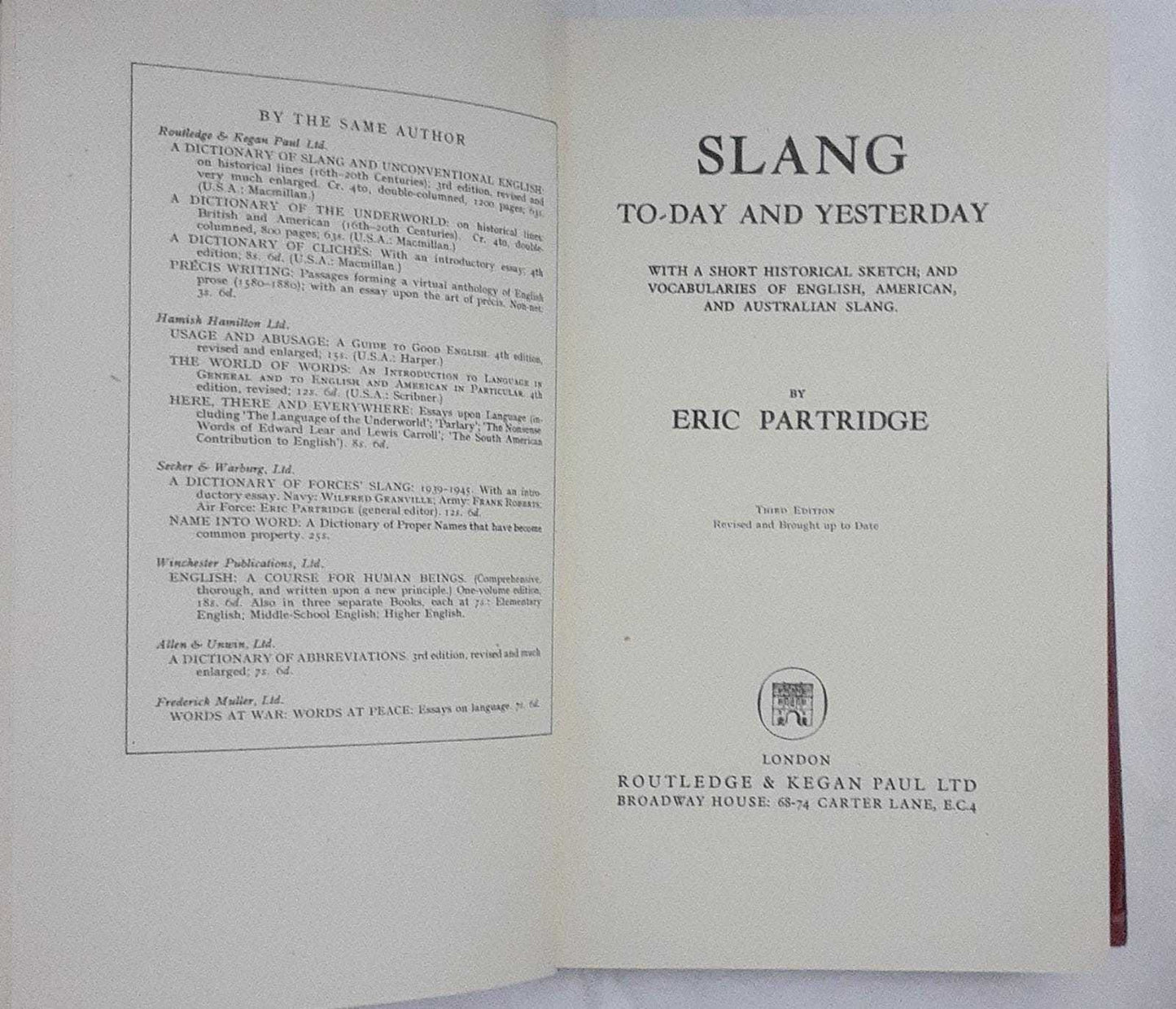 Slang To-day and Yesterday. With a short historical sketch; and vocabularies of English, American, and Australian Slang. - copertina