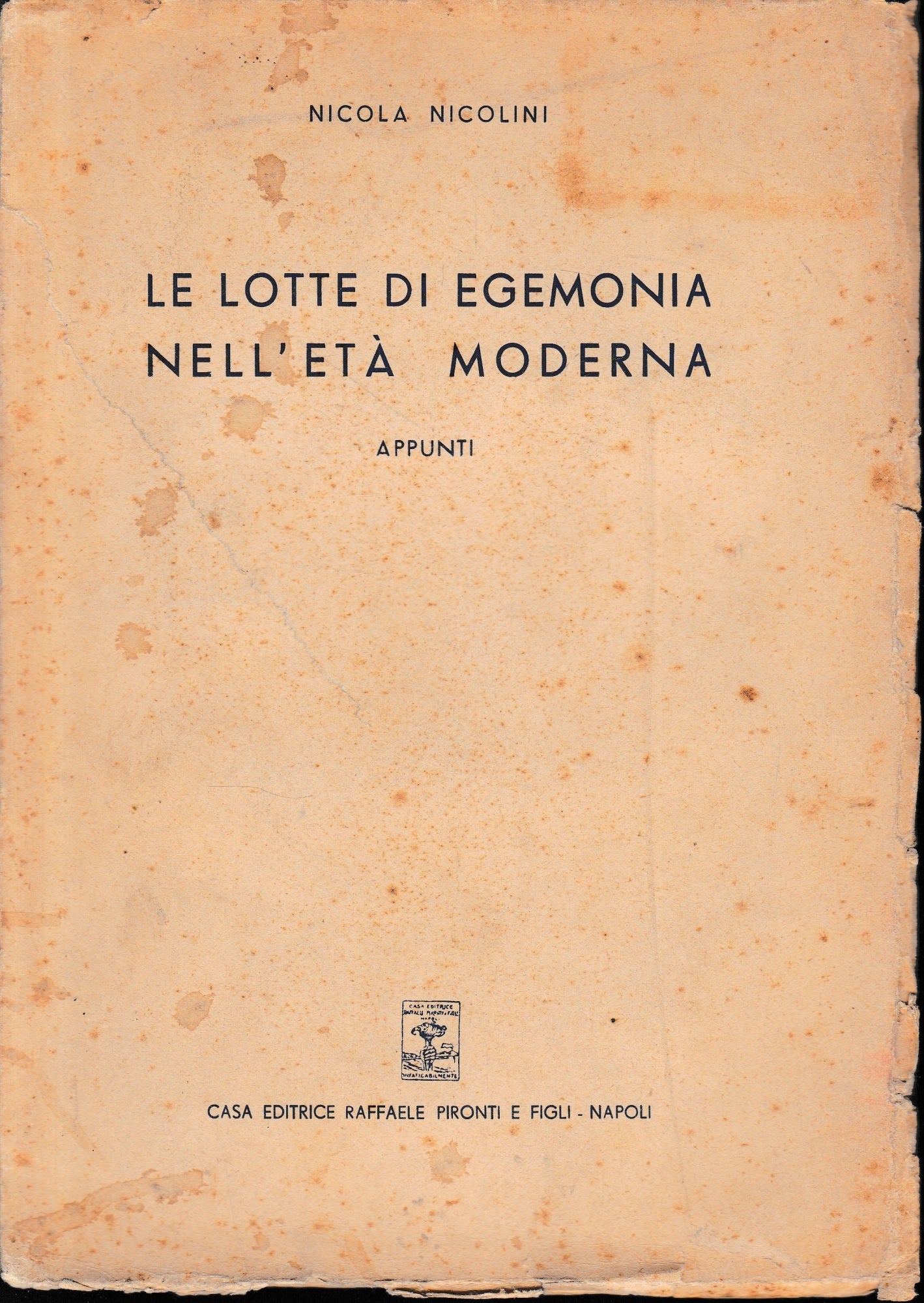 Le lotte di egemonia nell'età moderna. Appunti. - copertina