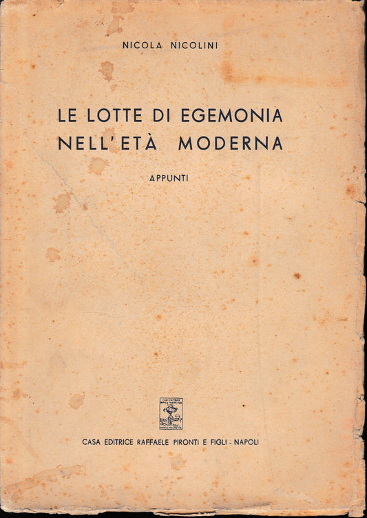 Le lotte di egemonia nell'età moderna. Appunti. - copertina