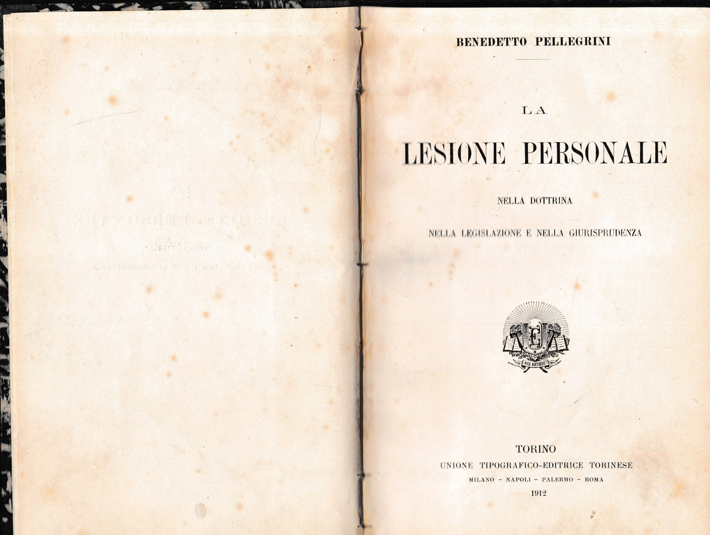 La lesione personale nella dottrina nella legislazione e nella giurisprudenza - copertina