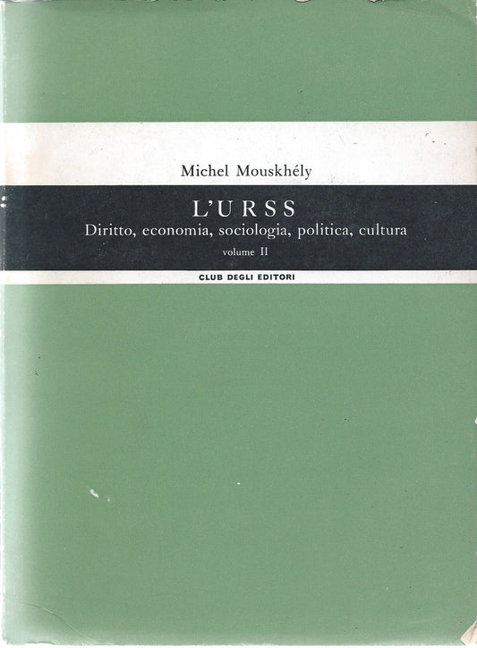 L'URSS - Diritto, economia, sociologia, politica, cultura - volume II - copertina