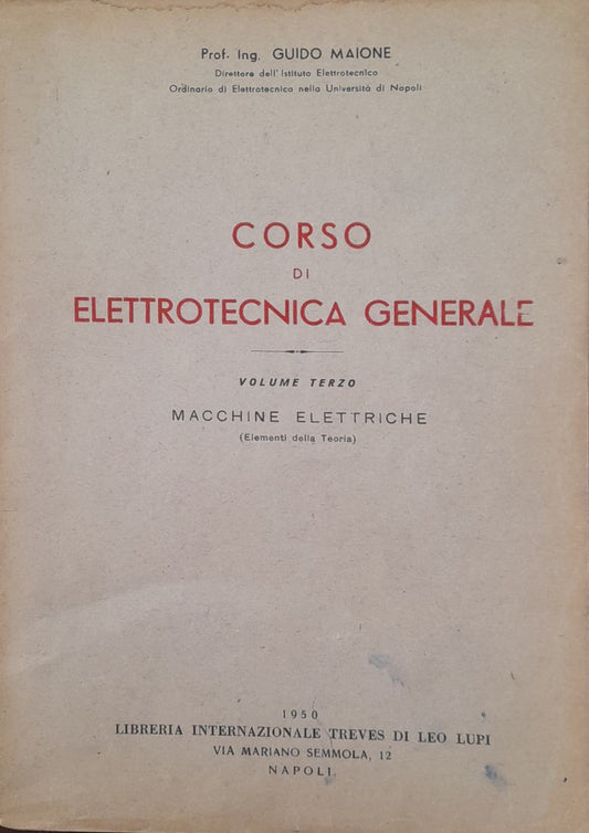Corso di elettrotecnica generale (volume terzo) macchine elettriche - copertina