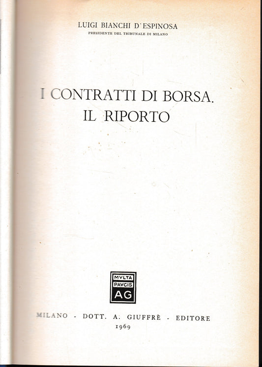 I contratti di borsa. Il riporto - copertina