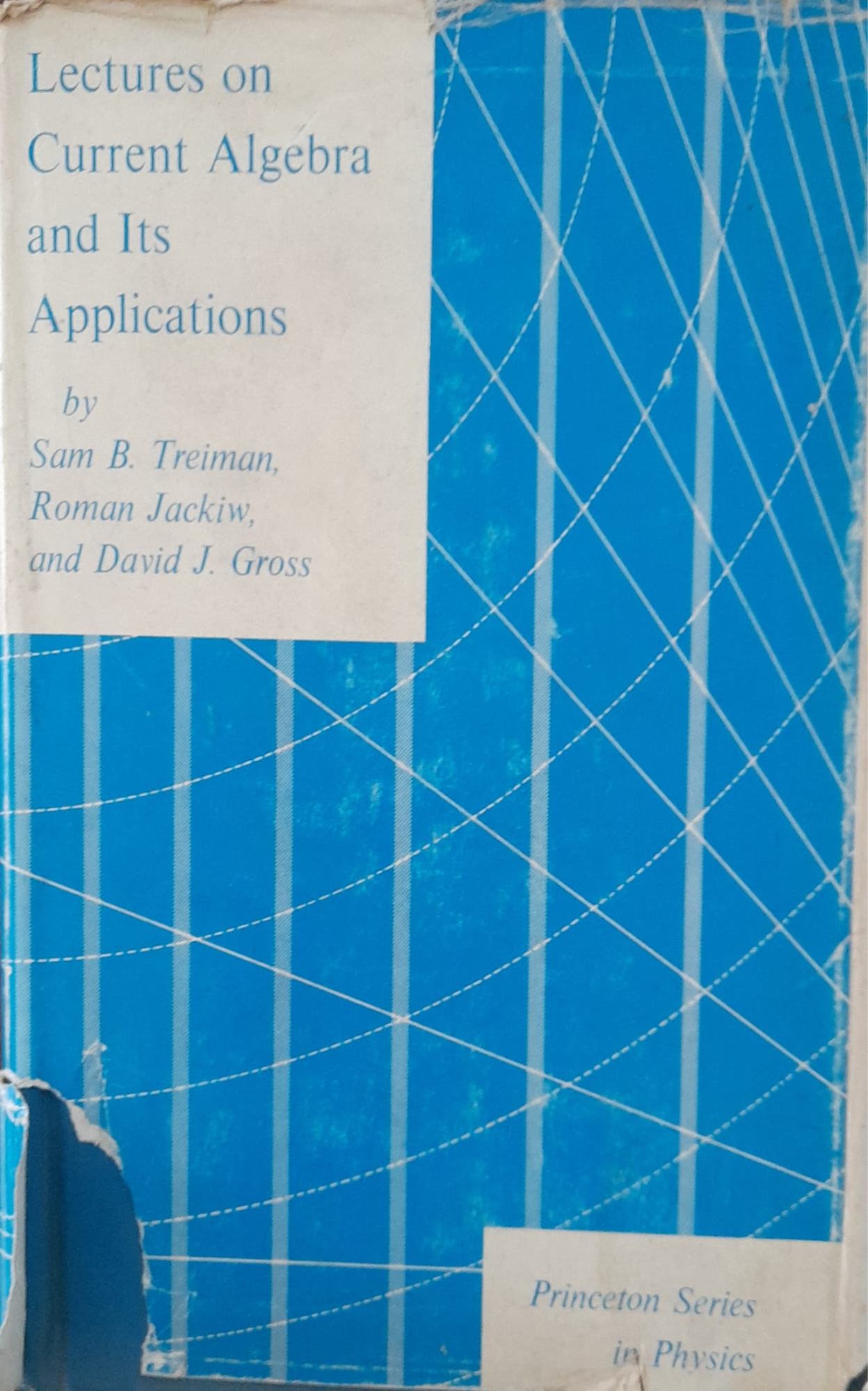 Lectures on current algebra and its applications - copertina