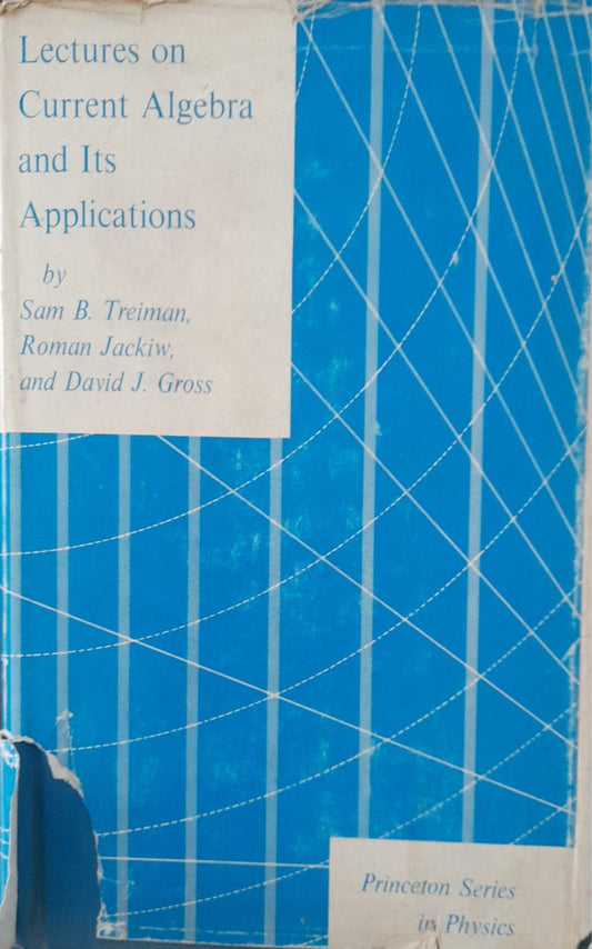 Lectures on current algebra and its applications - copertina