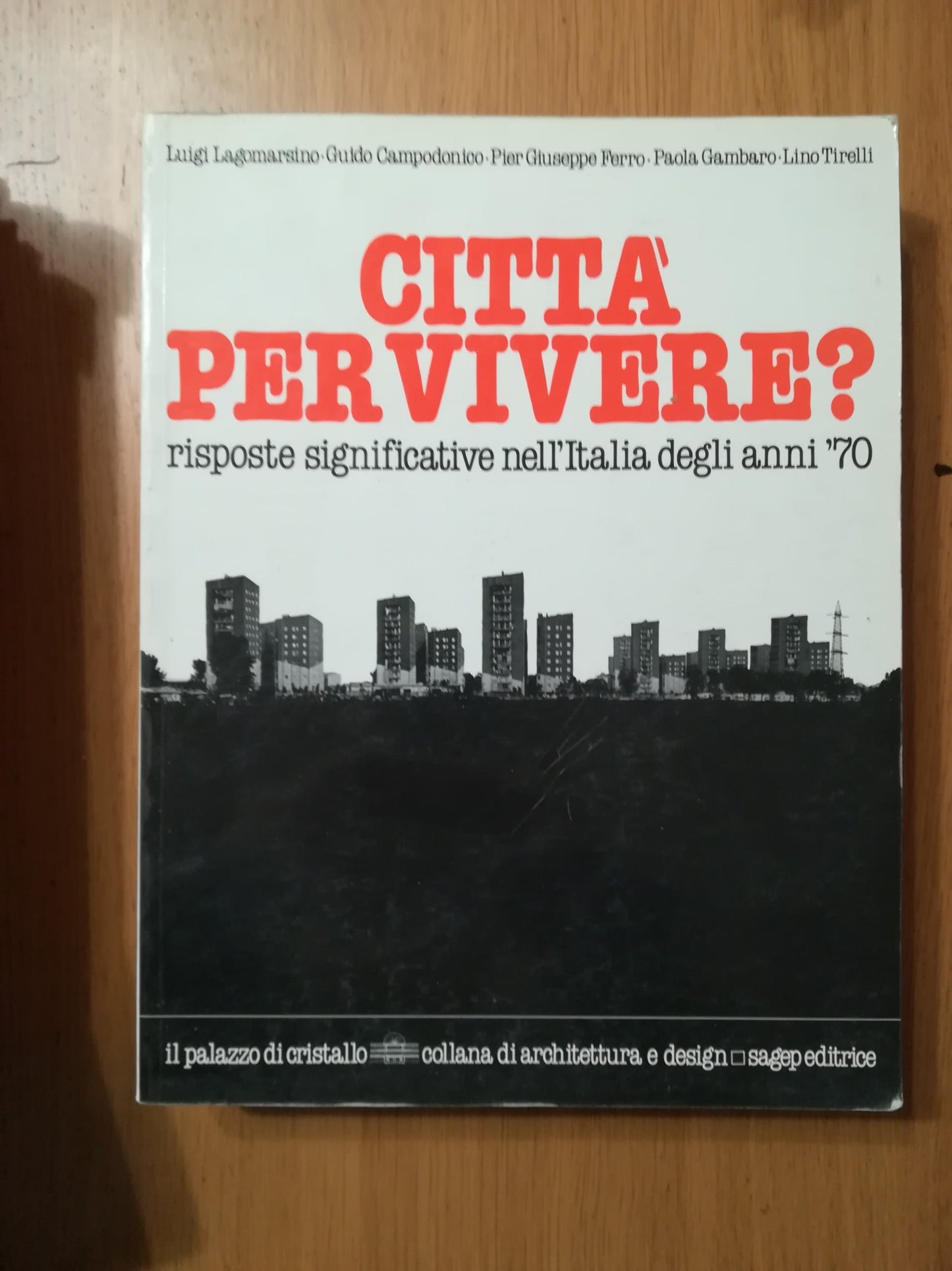 Città per vivere? Risposte significative nell\'Italia degli anni \'70 - copertina