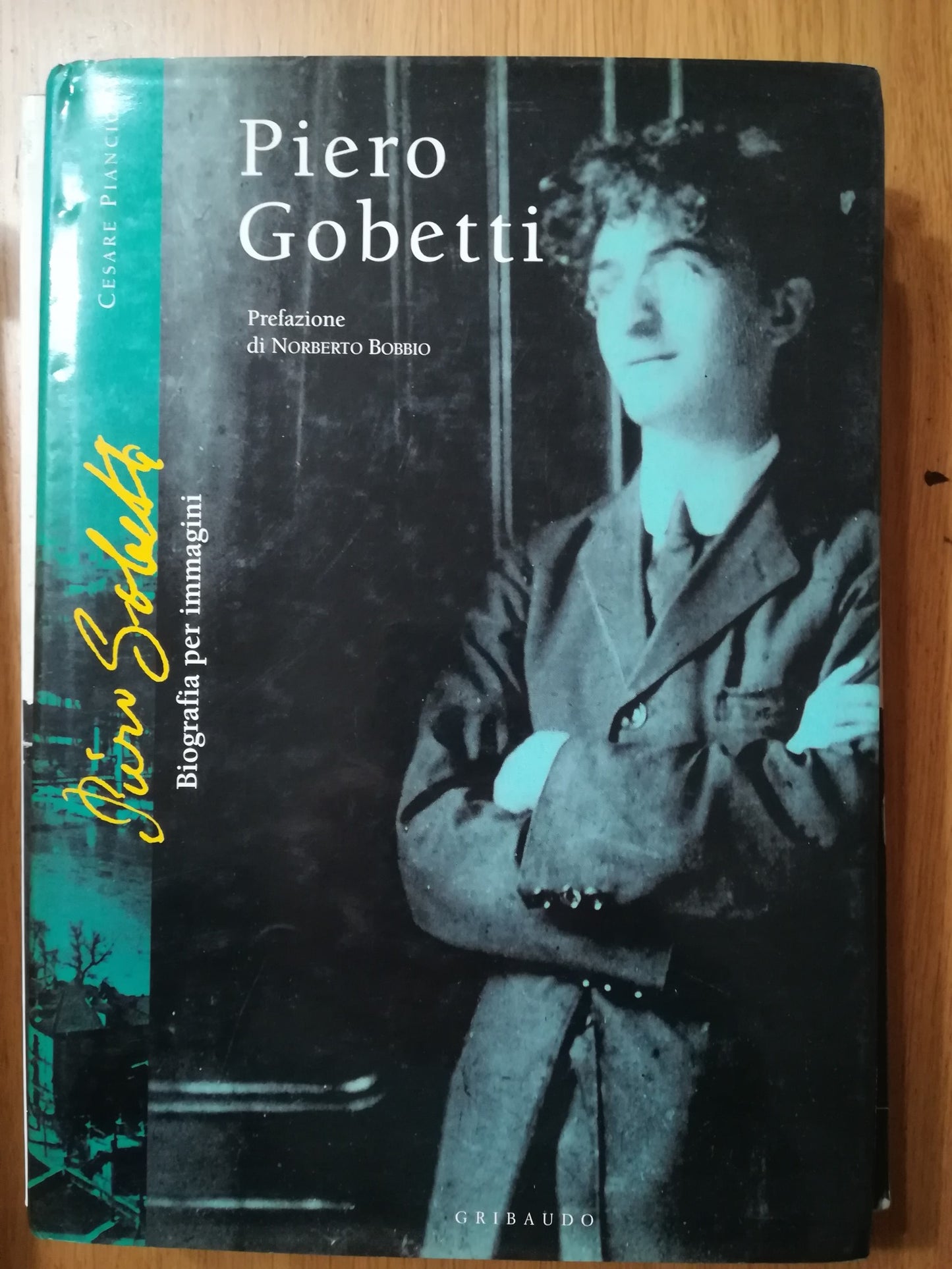 Piero Gobetti. Biografia per immagini. Ediz. illustrata - copertina