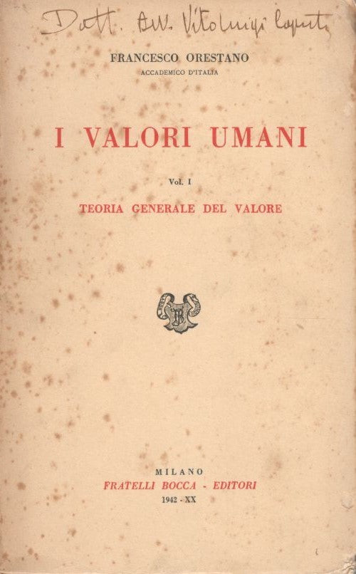 I valori umani, volume I : teoria generale del valore - copertina