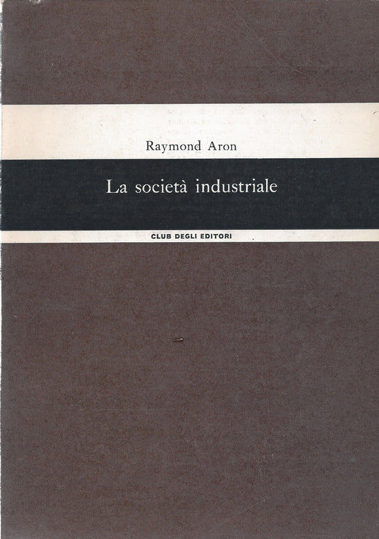 La società industriale - copertina