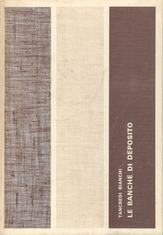 Le banche di deposito. Condizioni, caratteristiche di gestione - copertina