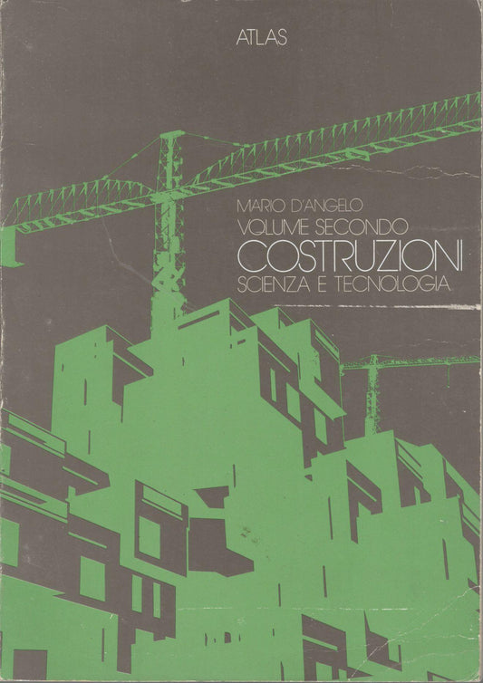 Costruzioni scienza e tecnologia (volume secondo) - copertina