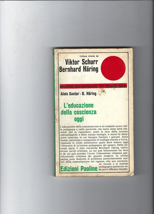 L'educazione della coscienza oggi - copertina