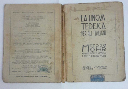 La lingua tedesca per gli italiani. Metodo graduale. Ad uso delle scuole e delle persone colte con esercizi e letture - copertina