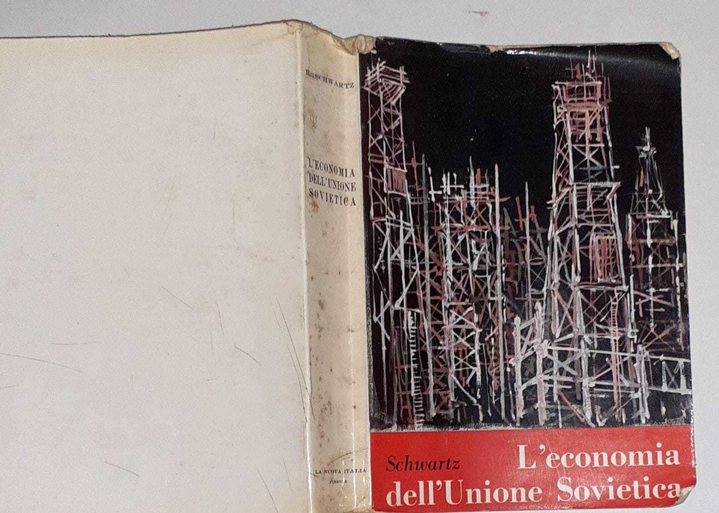 L'Economia dell'unione sovietica. Evoluzione, caratteri, prospettive - copertina