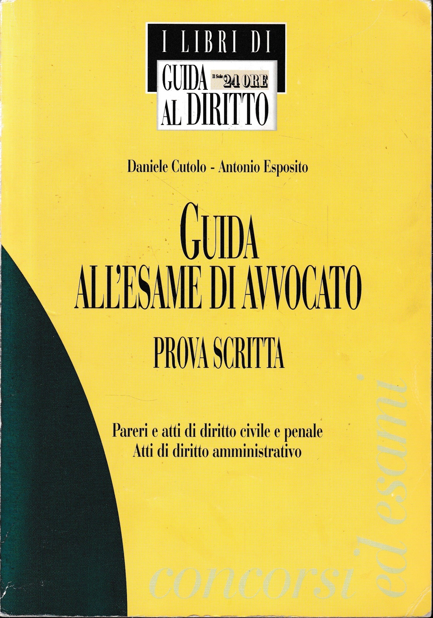 Guida all'esame di Avvocato. Prova scritta - copertina