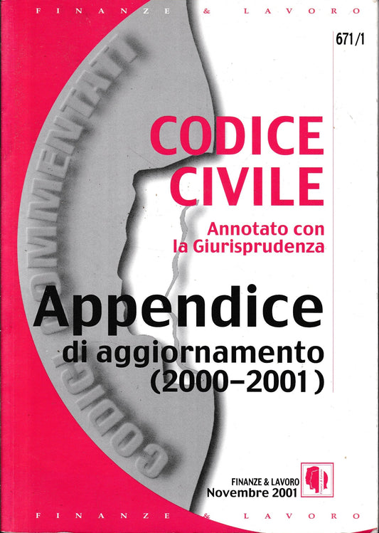 Codice Civile Annotato con la Giurisprudenza. Appendice di aggiornamento (2000-2001) - copertina