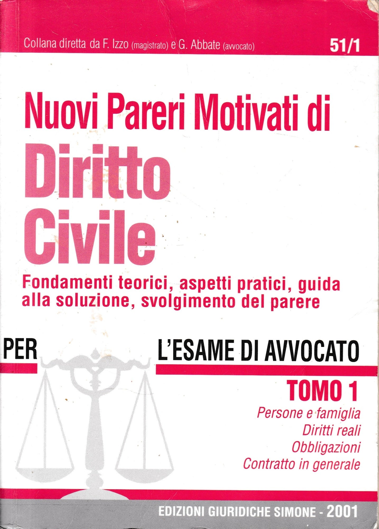 Nuovi Pareri Motivati di Diritto Civile. Tomo 1. - copertina