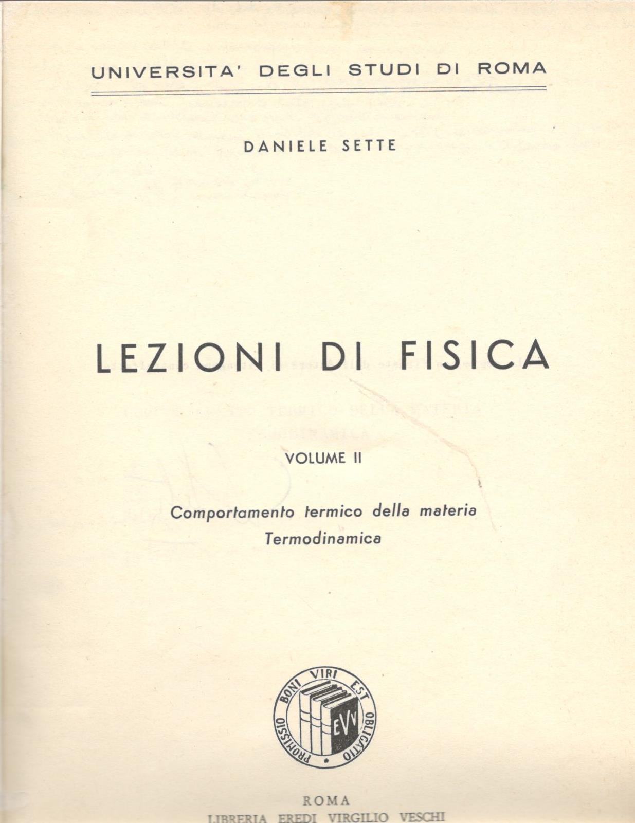 Lezioni di fisica (Volume II) comportamento termico della materia termodinamica - copertina