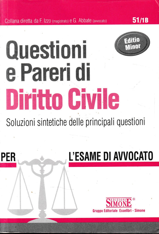 Questioni e pareri di diritto civile : soluzioni sintetiche delle principali questioni : per l'esame di avvocato - copertina