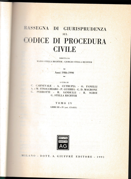 Rassegna di giurisprudenza sul Codice di procedura civile. Anni 1986-1990. Libri III e IV, artt. 474-831 (Vol. 4) - copertina
