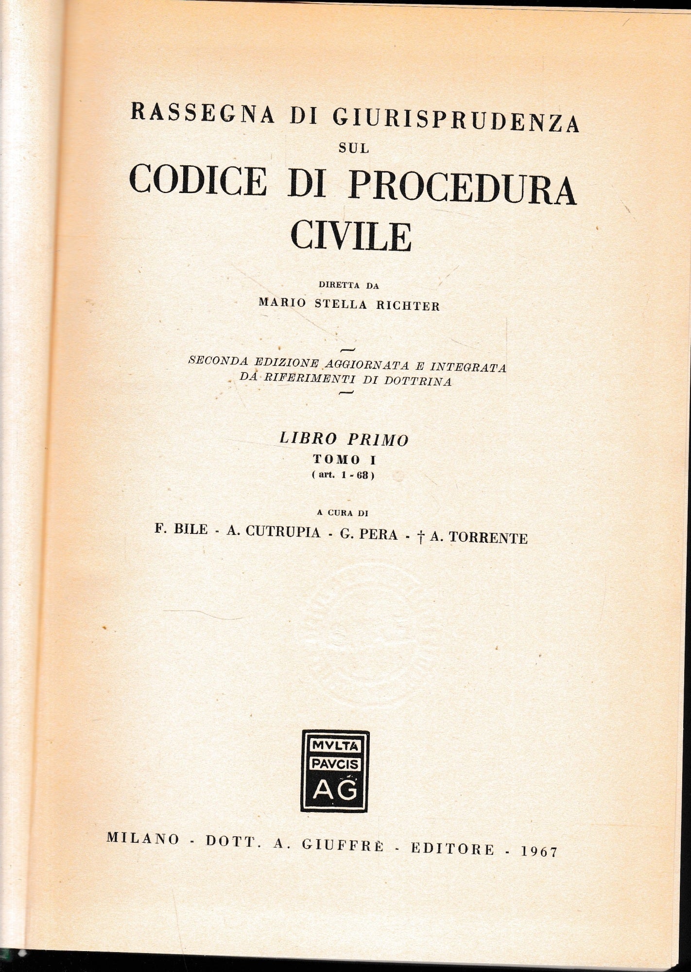 Rassegna di Giurisprudenza sul Codice di Procedura Civile. Libro primo, tomo I, art. 1-68 - copertina